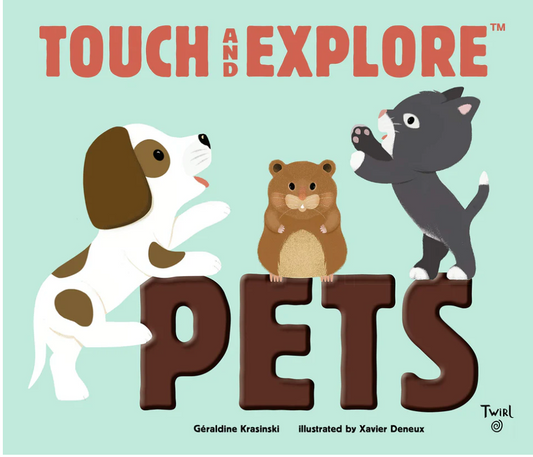 Touch and Explore Pets Book